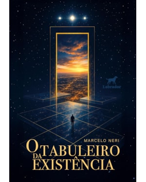 O TABULEIRO DA EXISTÊNCIA