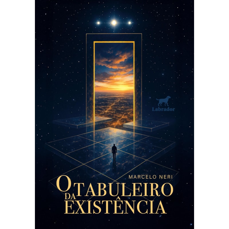 O TABULEIRO DA EXISTÊNCIA