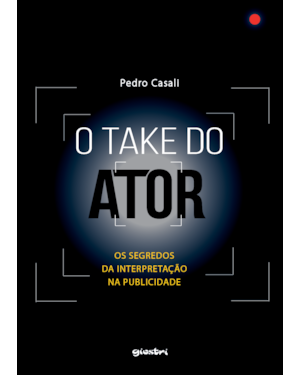 O take do ator: os segredos da interpretação na publicidade