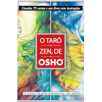 O tarô zen, de Osho: contém 79 cartas e um livro com instruções