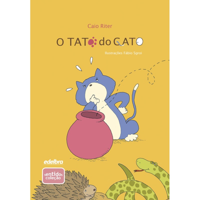 O TATO DO GATO