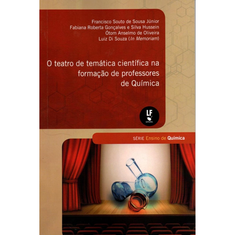 O TEATRO DE TEMÁTICA CIENTÍFICA NA FORMAÇÃO DE PROFESSORES DE QUÍMICA