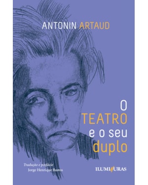 O TEATRO E O SEU DUPLO