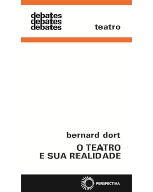 O TEATRO E SUA REALIDADE