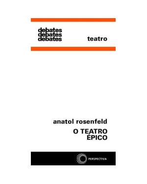 O TEATRO ÉPICO
