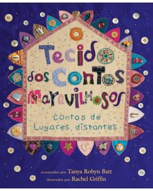 O TECIDO DOS CONTOS MARAVILHOSOS