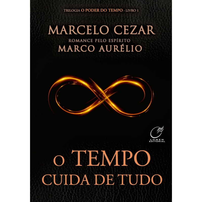 O TEMPO CUIDA DE TUDO