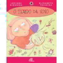 O TEMPO DA VOVÓ