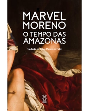 O TEMPO DAS AMAZONAS