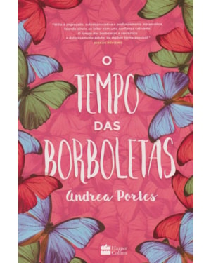 O TEMPO DAS BORBOLETAS