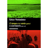 O TEMPO E O VENTO - PARTE 1