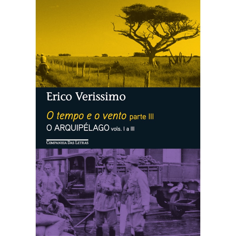 O tempo e o vento - parte iii - o arquipélago - vols. i a iii