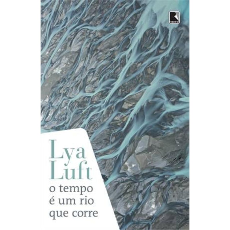 O TEMPO É UM RIO QUE CORRE