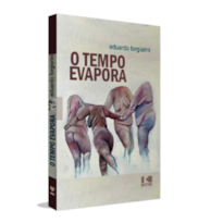 O tempo evapora