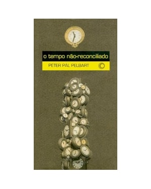 O TEMPO NÃO RECONCILIADO