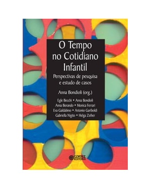 O TEMPO NO COTIDIANO INFANTIL: PERSPECTIVAS DE PESQUISA E ESTUDO DE CASOS