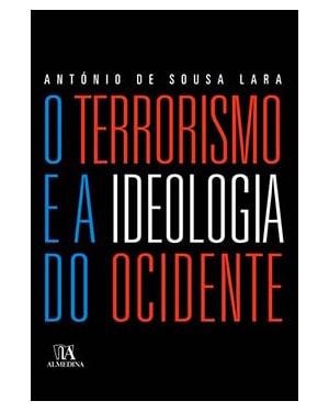 O terrorismo e a ideologia do ocidente