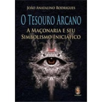 O TESOURO ARCANO O TESOURO ARCANO