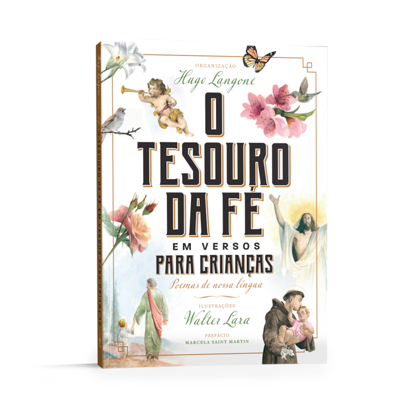 O TESOURO DA FÉ EM VERSOS PARA CRIANÇAS: POEMAS DE NOSSA LÍNGUA
