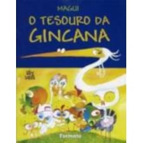 O TESOURO DA GINCANA