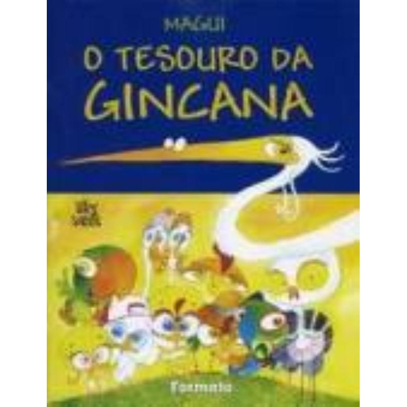 O TESOURO DA GINCANA