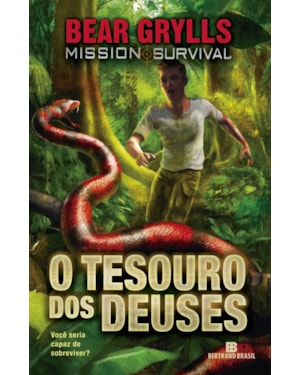 O TESOURO DOS DEUSES (VOL. 1 MISSION SURVIVAL)