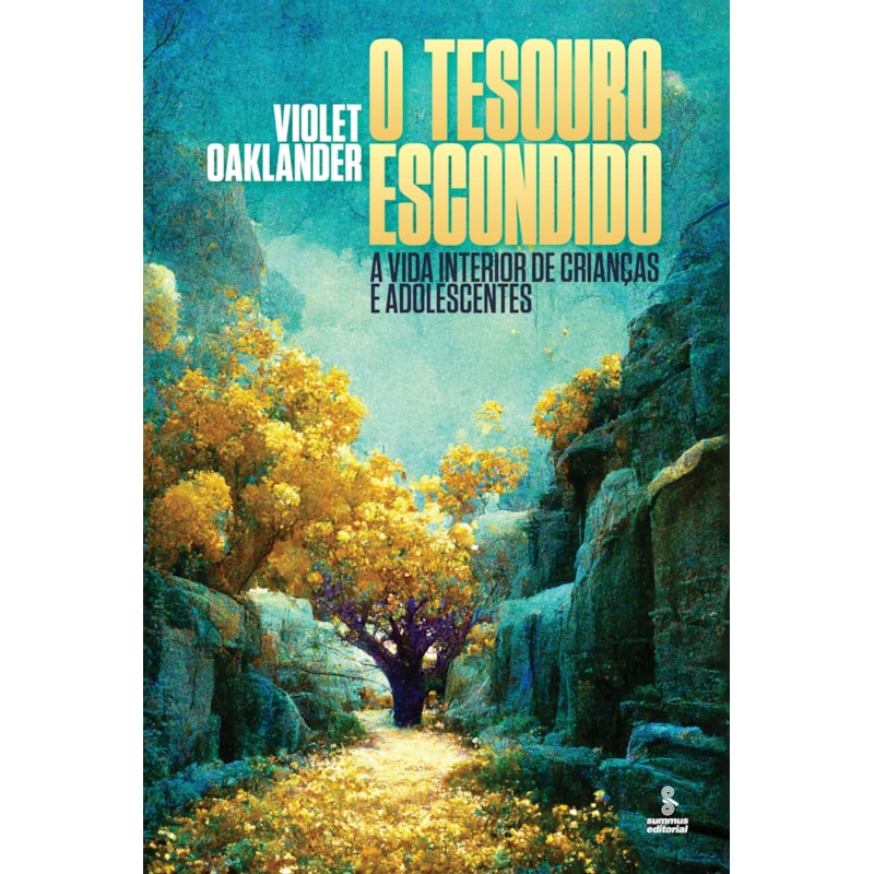 O TESOURO ESCONDIDO: A VIDA INTERIOR DE CRIANÇAS E ADOLESCENTES