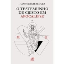 O testemunho de Cristo em Apocalipse