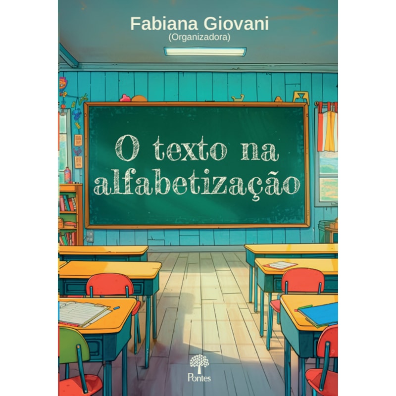 O TEXTO NA ALFABETIZAÇÃO