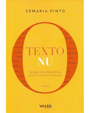 O TEXTO NU - TEORIA DA LITERATURA: GÊNESE, CONCEITOS, APLICAÇÃO