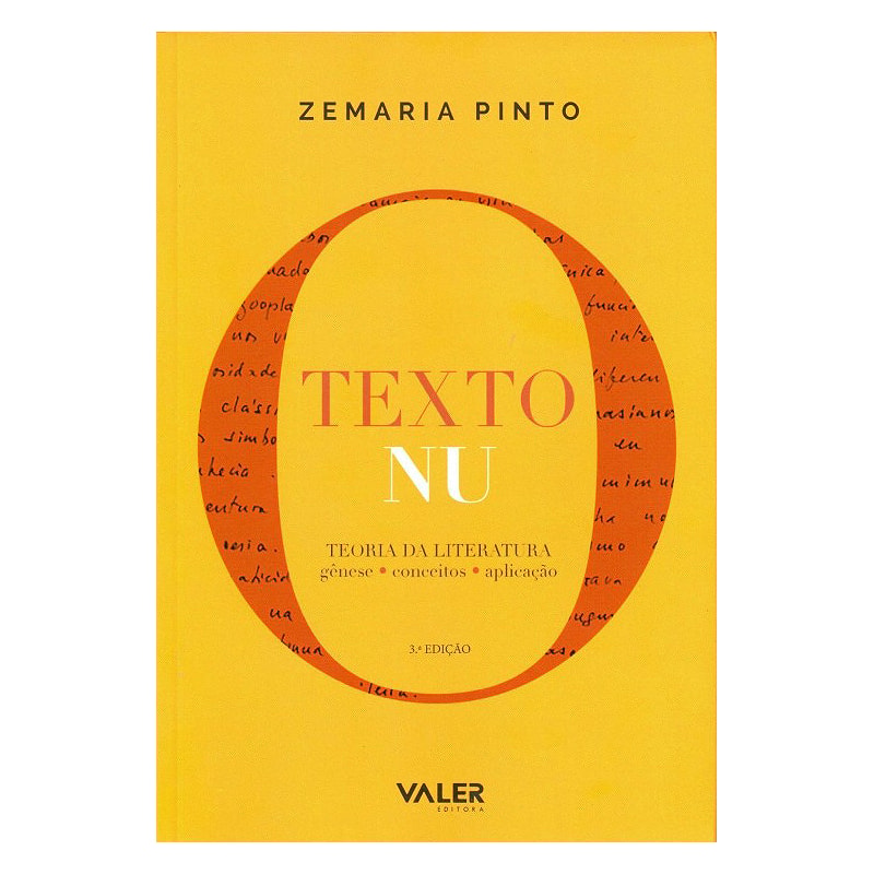 O TEXTO NU - TEORIA DA LITERATURA: GÊNESE, CONCEITOS, APLICAÇÃO