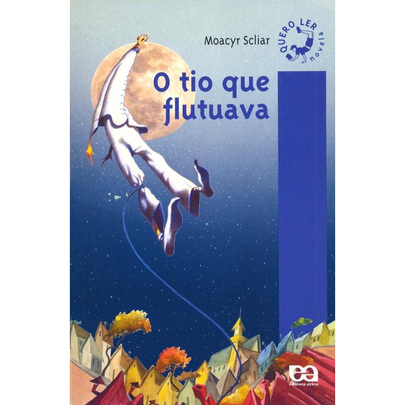 O TIO QUE FLUTUAVA