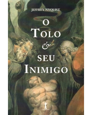O TOLO E SEU INIMIGO