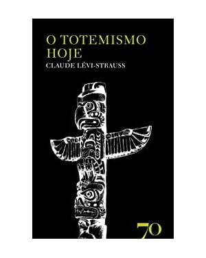 O totemismo hoje