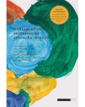 O TRABALHO DO PROFESSOR NA EDUCAÇÃO INFANTIL