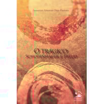 O TRÁGICO: SCHOPENHAUER E FREUD