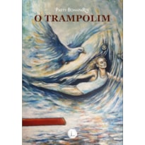 O TRAMPOLIM