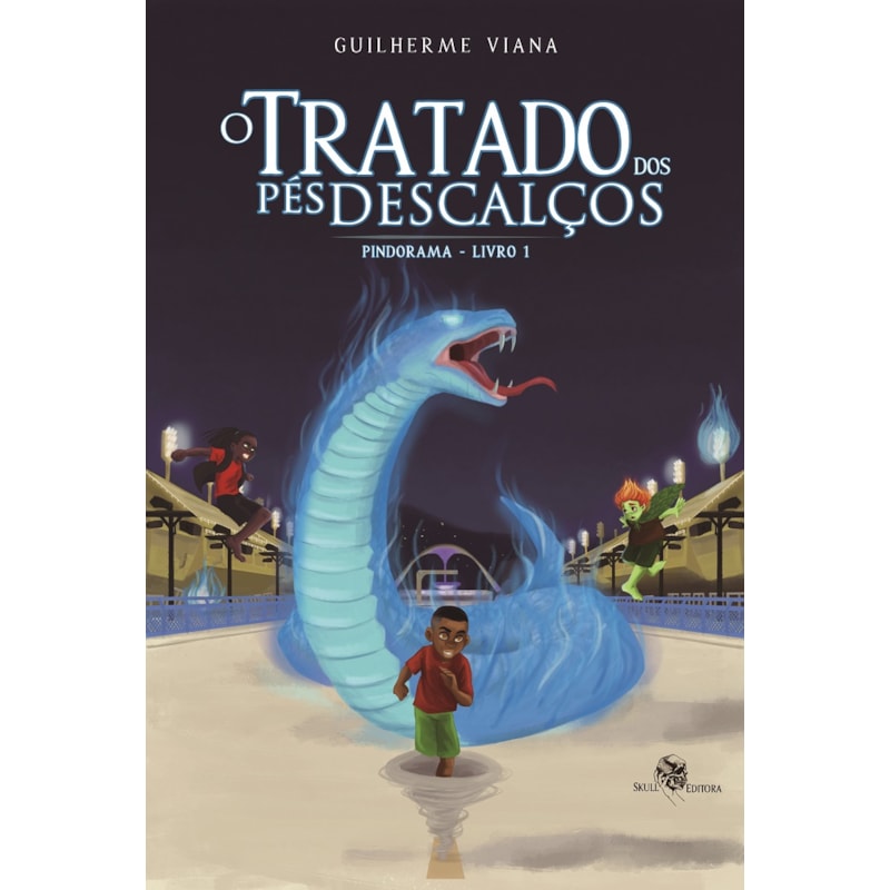O TRATADO DOS PÉS DESCALÇOS - PINDORAMA - LIVRO 1