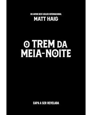 O TREM DA MEIA-NOITE