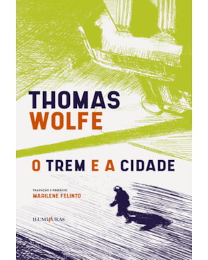 O TREM E A CIDADE