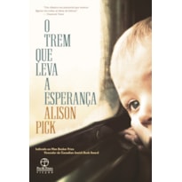 O TREM QUE LEVA A ESPERANÇA