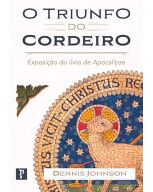 O TRIUNFO DO CORDEIRO