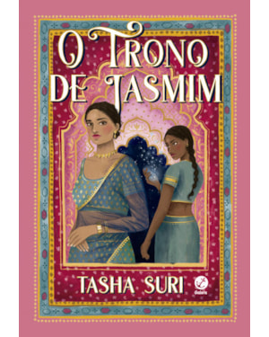 O TRONO DE JASMIM (VOL. 1 OS REINOS EM CHAMAS)