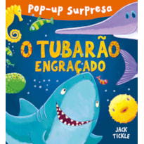O TUBARÃO ENGRAÇADO