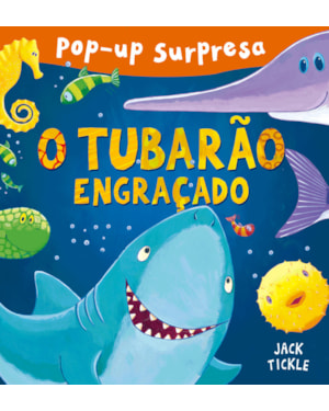 O TUBARÃO ENGRAÇADO