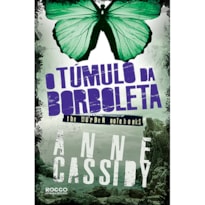 O TÚMULO DA BORBOLETA