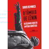 O TÚMULO DE LÊNIN