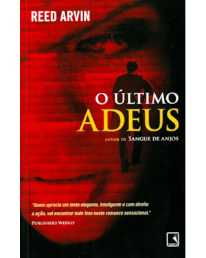 O ÚLTIMO ADEUS