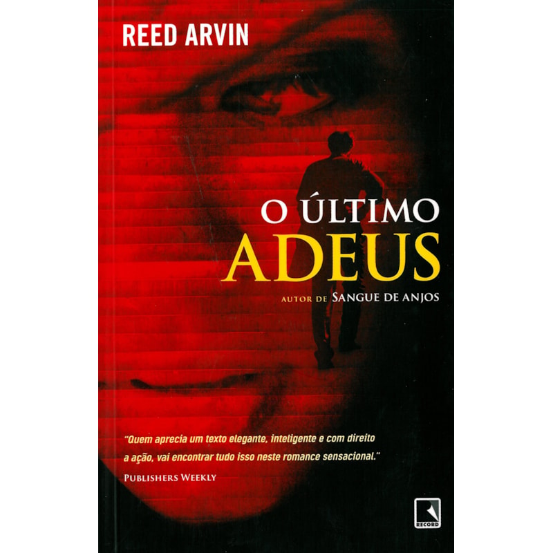 O ÚLTIMO ADEUS