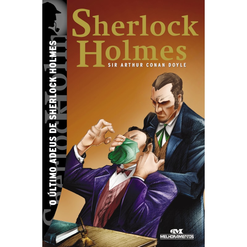 O ÚLTIMO ADEUS DE SHERLOCK HOLMES